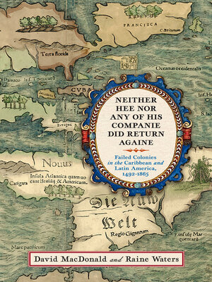 cover image of Neither Hee Nor Any of His Companie Did Return Againe
